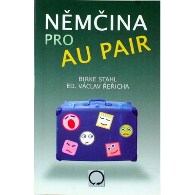 Němčina pro Au pair - Stahl,Řeřicha