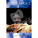 Jen láska 2