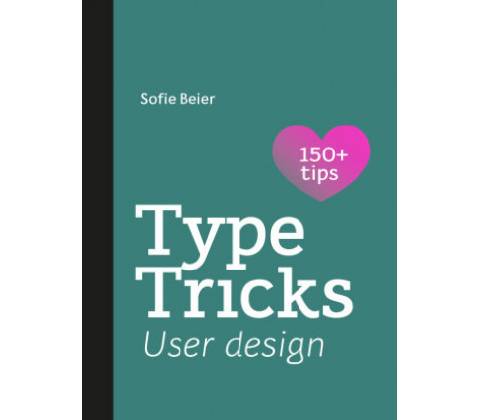 Type Tricks: User Design