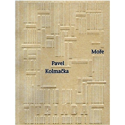 Moře Pavel Kolmačka