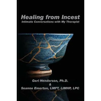 Image 1 of Healing from Incest | Geri Henderson, Seanne Emerton