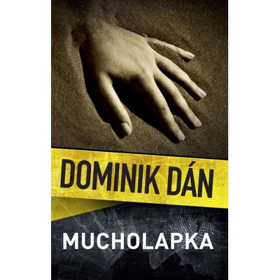 Mucholapka - Dán Dominik