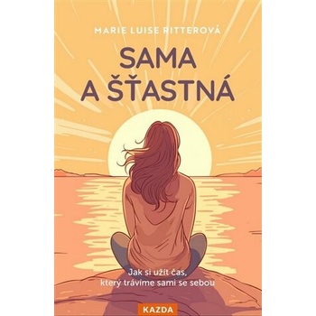 Sama a šťastná