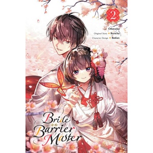 Bride of the Barrier Master, Vol. 2 (Manga) | Linda Liu (ISBN: 9781975393168)