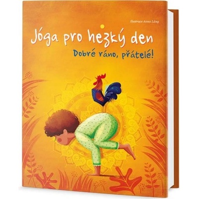 Jóga pro hezký den Dobré ráno, přátelé!