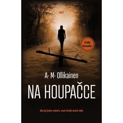 Na houpačce - A.M. Ollikainen