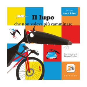 lupo che non voleva più camminare. Amico lupo | Orianne Lallemand (2026)