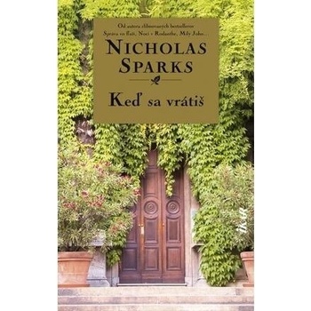 Keď sa vrátiš - Nicholas Sparks