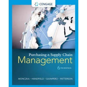 Purchasing and Supply Chain Management | Robert M Monczka, Robert B Handfield, Larry C Giunipero, James L Patterson (ISBN: 9781285869681)