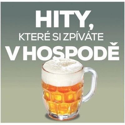 RUZNI/POP NATIONAL - HITY, KTERE SI ZPIVATE V HOSPODE CD