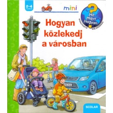 Scolar mini Hogyan közlekedj a városban? scolar mini