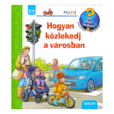 Scolar mini Hogyan közlekedj a városban? scolar mini