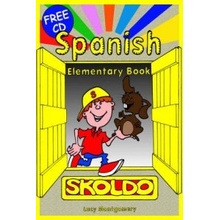 Spanish Elementary - Primary Spanish Language Learning Resource Montgomery LucyMixed media product