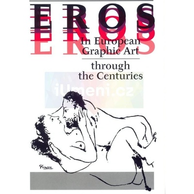 Eros v evropské grafice v průběhu staletí Cyril Höschl