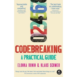 Codebreaking: A Practical Guide | Klaus Schmeh (ISBN: 9781718502727)