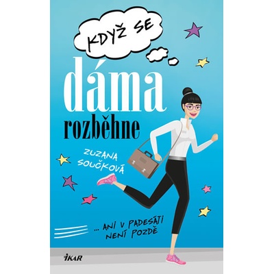 Když se dáma rozběhne