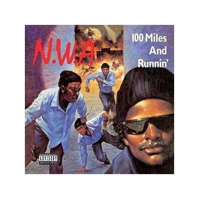 N.W.A.: 100 Miles And Runnin' LP