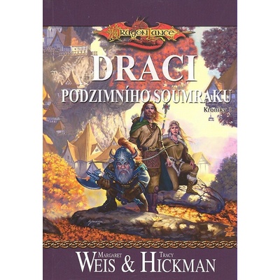 DragonLance - Kroniky 1: Draci podzimního soumraku - Margaret We