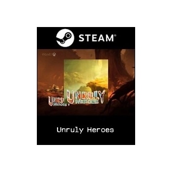 Unruly Heroes