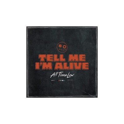All Time Low - Tell Me I'm Alive CD