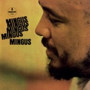 Mingus Mingus Mingus ... - Charles Mingus LP