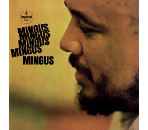 Mingus Mingus Mingus ... - Charles Mingus LP