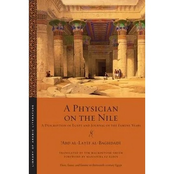 Image 1 of Physician on the Nile | Mansoura Ez-Eldin, Tim Mackintosh-Smith