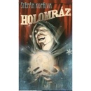Holomráz - Štěpán Kopřiva