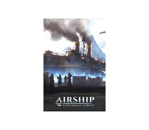 Airship: Kingdoms Adrift