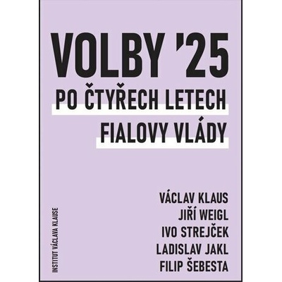 Volby 2025. Po čtyřech letech Fialovy vlády - Ladislav Jakl