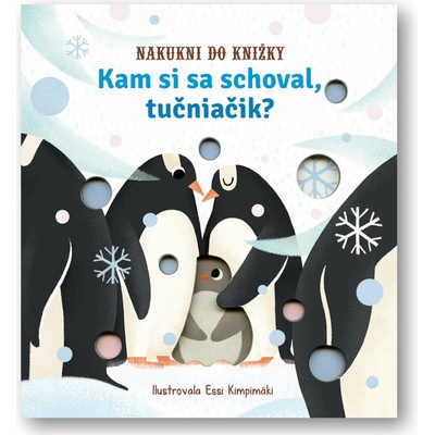 Kam si sa schoval, tučniačik?