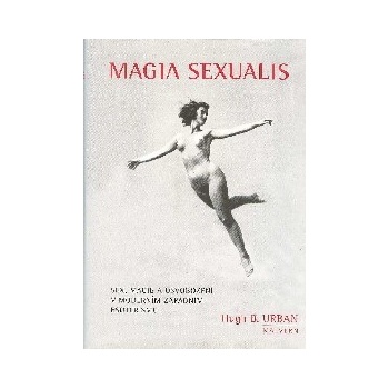 Magia Sexualis - Hugh B. Urban