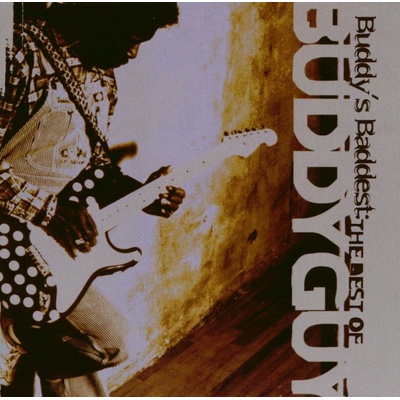 GUY, BUDDY: BUDDY'S BADDEST: THE BEST OF B CD