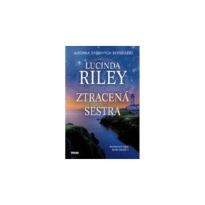 Ztracená sestra | Lucinda Riley (2021)
