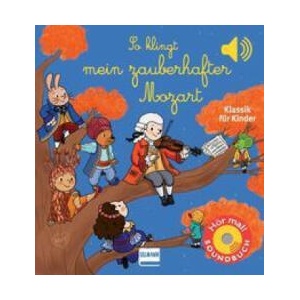 So klingt mein zauberhafter Mozart (2022)