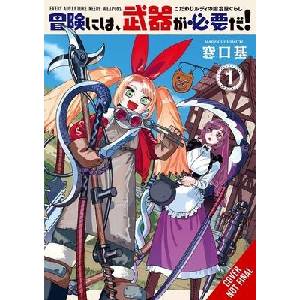 Every Adventure Needs a Weapon! , Vol. 1 (ISBN: 9798855424836)