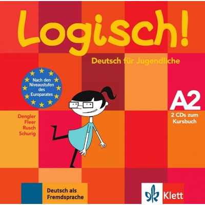 LOGISCH! A2 AUDIO CDs /2/ zum KURSBUCH - FLEER, S., SCHURIG,...