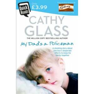 My Dad's a Policeman | Cathy Glass (2011)