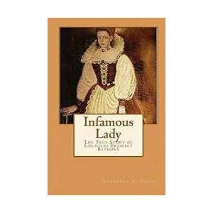 Infamous Lady (ISBN: 9781449513443)