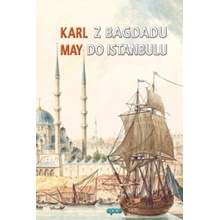 Z Bagdadu do Istanbulu - Karl May