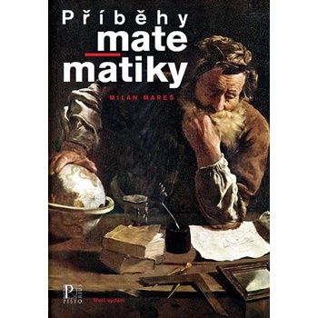 Mareš Milan - Příběhy matematiky