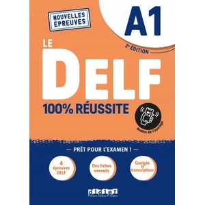 Le DELF 100% reussite (2022)