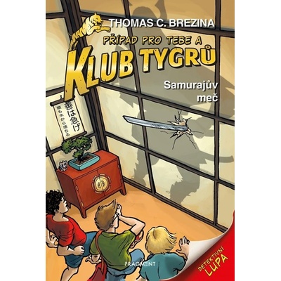 Klub Tygrů - Samurajův meč - Thomas Conrad Brezina
