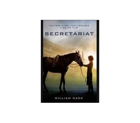 Secretariat - William Nack