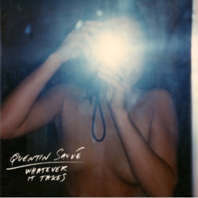 Whatever It Takes - Quentin Sauv LP