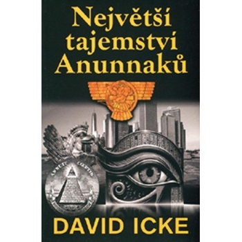 Největší tajemství Anunnaků - David Icke