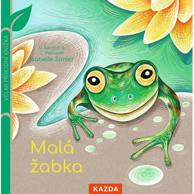 Malá žabka - Virginie Aladjidi
