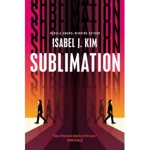Sublimation (ISBN: 9781250376794)