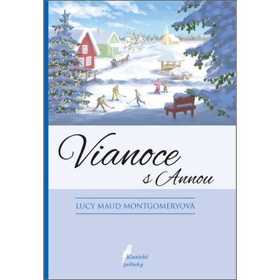 Vianoce s Annou - Montgomeryová Lucy Maud