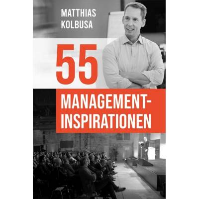 55 inspirací pro management